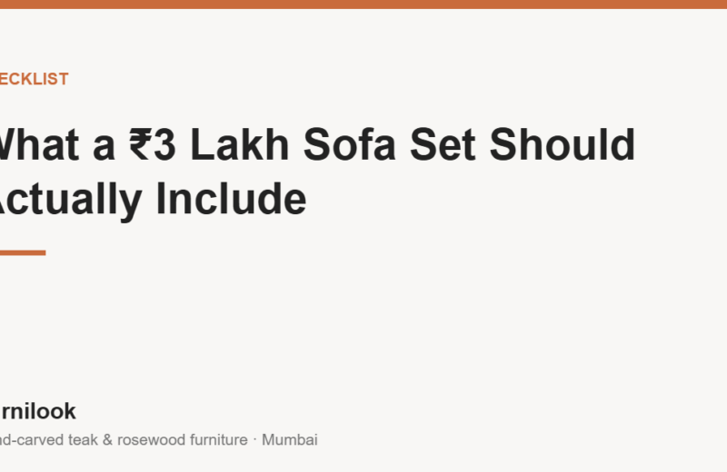 Buyer checklist for a premium sofa set in India